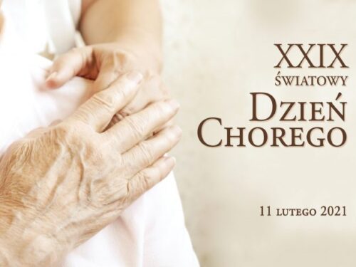 XXIX Światowy Dzień Chorego – 11 lutego