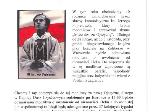Błogosławiony Ks. Jerzy Popiełuszko wstawiaj się za naszą Ojczyzną