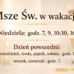 Msze Św. w czasie wakacji